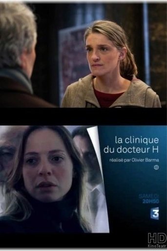 La clinique du docteur H Poster of La clinique du docteur H