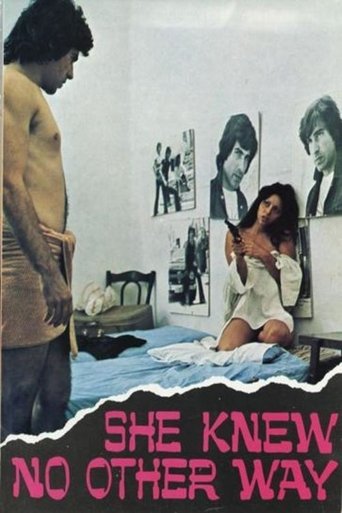 She Knew No Other Way Poster of She Knew No Other Way