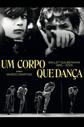 Um Corpo que Dança - Ballet Gulbenkian 1965-2005 Poster of Um Corpo que Dança - Ballet Gulbenkian 1965-2005