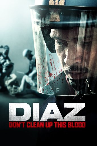 Diaz - Don't Clean Up This Blood Poster of Diaz - Don't Clean Up This Blood