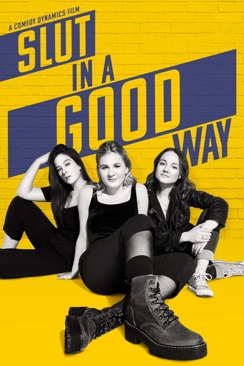 Slut in a Good Way Poster of Slut in a Good Way