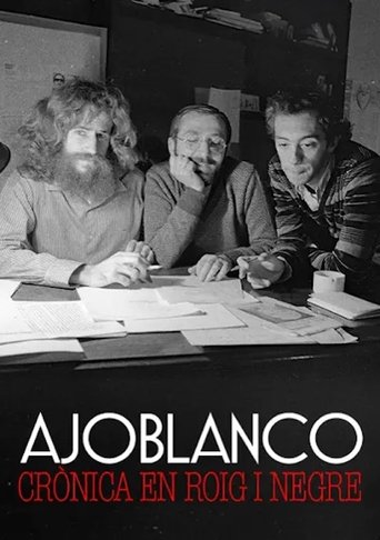 Ajoblanco, Crónica en Rojo y Negro Poster of Ajoblanco, Crónica en Rojo y Negro