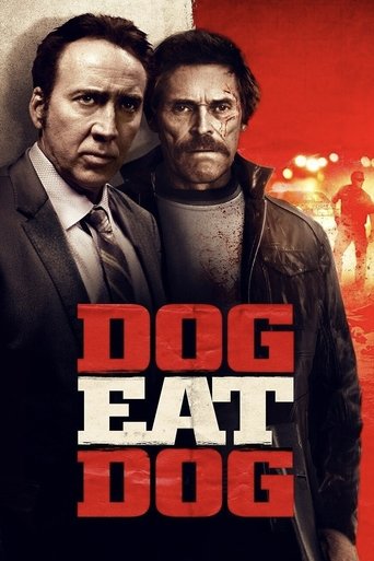 Dog Eat Dog Poster of Dog Eat Dog