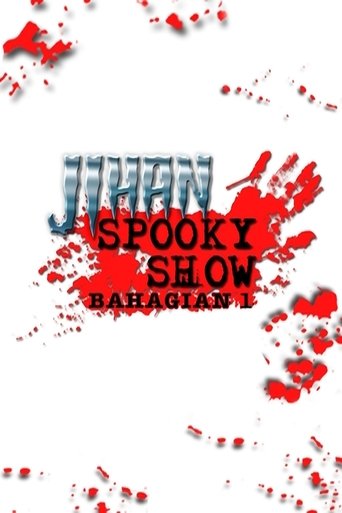 Jihan Spooky Show (Part 1) Poster of Jihan Spooky Show (Part 1)