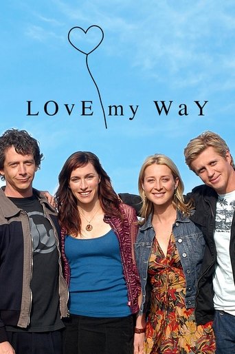 Love My Way Poster of Love My Way