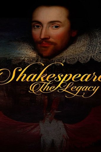 Shakespeare: The Legacy Poster of Shakespeare: The Legacy