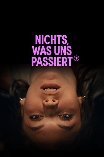 Nichts, was uns passiert Poster of Nichts, was uns passiert