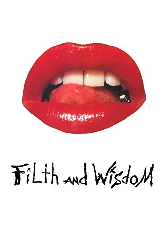 Filth and Wisdom Poster of Filth and Wisdom