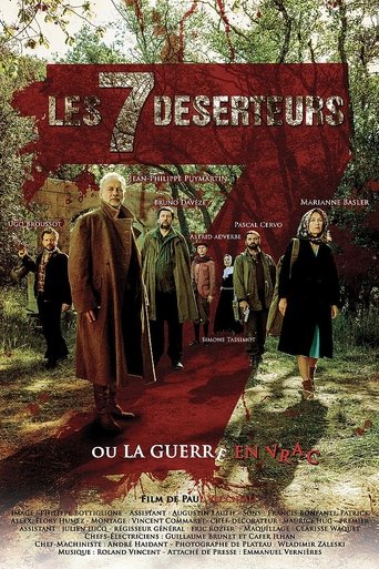 The Seven Deserters Or The Never Ending War Poster of The Seven Deserters Or The Never Ending War