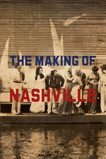 The Making of 'Nashville' Poster of The Making of 'Nashville'