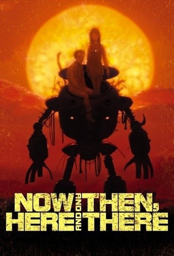 Now and Then, Here and There Poster of Now and Then, Here and There