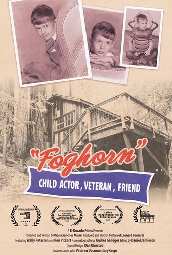 Foghorn: Child Actor, Veteran, Friend Poster of Foghorn: Child Actor, Veteran, Friend