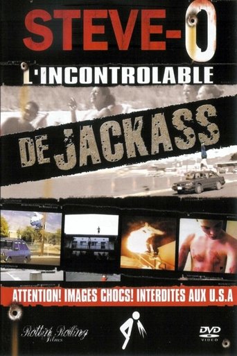 Steve-O - L'incontrolable de jackass Poster of Steve-O - L'incontrolable de jackass