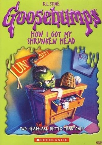 Goosebumps: How I Got My Shrunken Head Poster of Goosebumps: How I Got My Shrunken Head