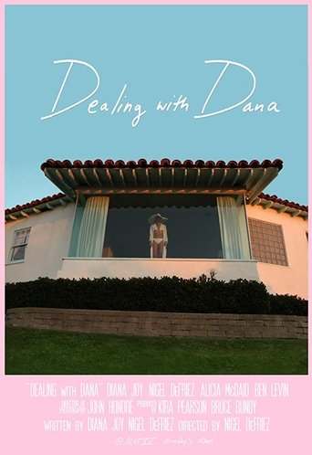 Dealing with Dana Poster of Dealing with Dana