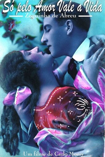 Só Pelo Amor Vale a Vida Poster of Só Pelo Amor Vale a Vida