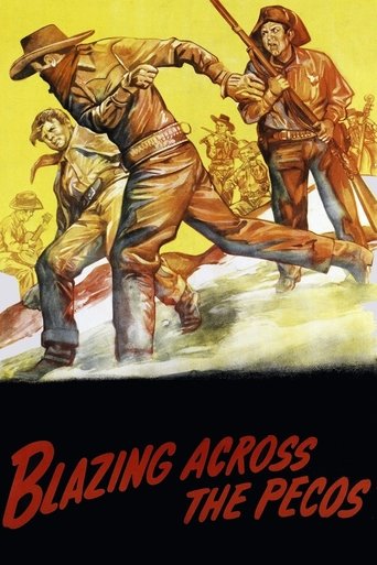 Blazing Across the Pecos Poster of Blazing Across the Pecos