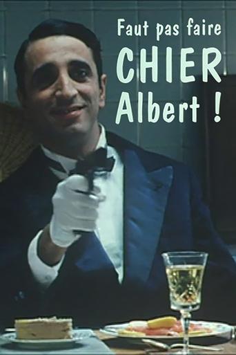 Faut pas faire chier Albert ! Poster of Faut pas faire chier Albert !