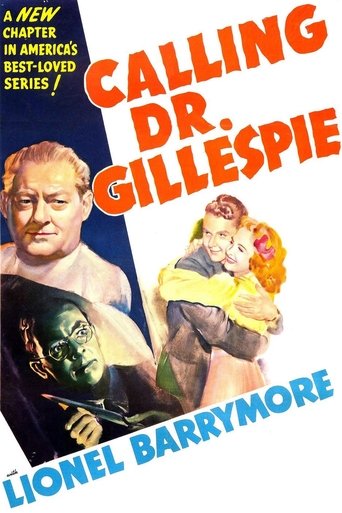 Calling Dr. Gillespie Poster of Calling Dr. Gillespie