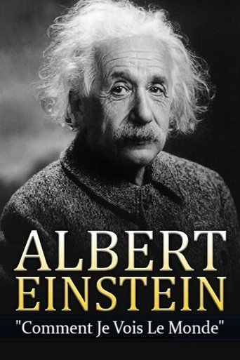 Albert Einstein - Comment je vois le Monde Poster of Albert Einstein - Comment je vois le Monde