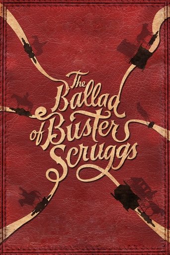 The Ballad of Buster Scruggs Poster of The Ballad of Buster Scruggs