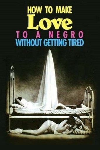 How to Make Love to a Negro Without Getting Tired Poster of How to Make Love to a Negro Without Getting Tired