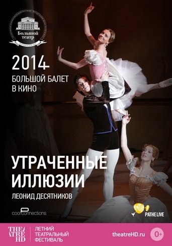 Bolshoi Ballet: Lost Illusions Poster of Bolshoi Ballet: Lost Illusions