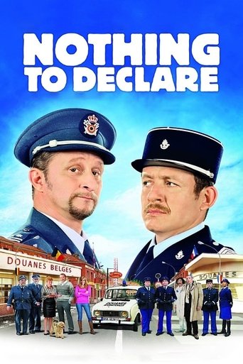 Nothing to Declare Poster of Nothing to Declare