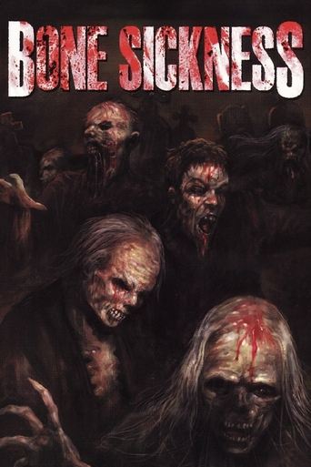 Bone Sickness Poster of Bone Sickness