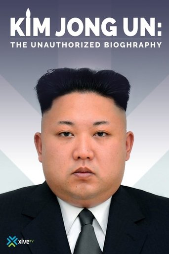 Kim Jong-un: The Unauthorized Biography Poster of Kim Jong-un: The Unauthorized Biography