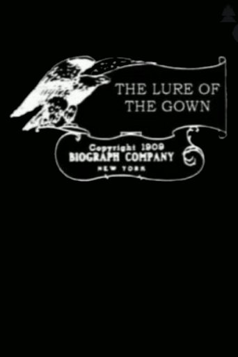 The Lure of the Gown Poster of The Lure of the Gown
