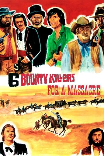Six Bounty Killers for a Massacre Poster of Six Bounty Killers for a Massacre