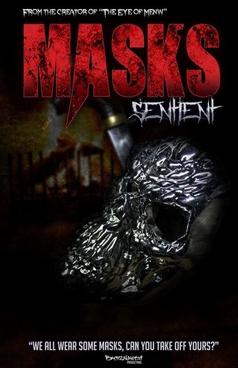 Masks: Sentient Poster of Masks: Sentient
