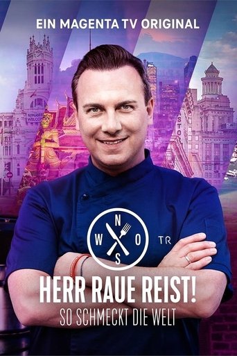 Herr Raue reist! So schmeckt die Welt Poster of Herr Raue reist! So schmeckt die Welt