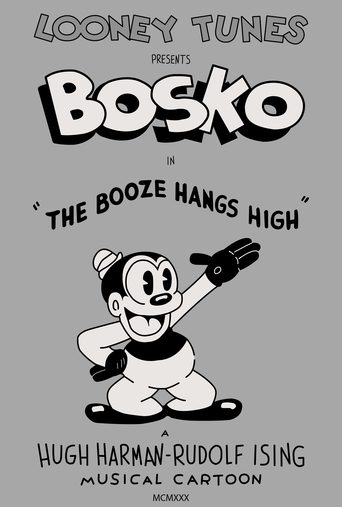The Booze Hangs High Poster of The Booze Hangs High