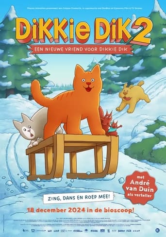Dikkie Dik 2: Een nieuwe vriend voor Dikkie Dik Poster of Dikkie Dik 2: Een nieuwe vriend voor Dikkie Dik
