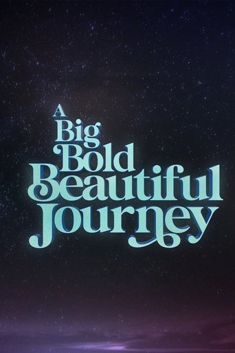 A Big Bold Beautiful Journey Poster of A Big Bold Beautiful Journey