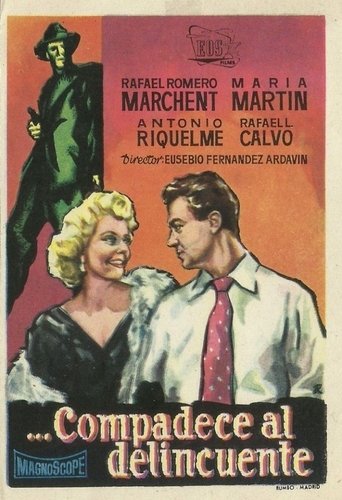 Compadece al delincuente Poster of Compadece al delincuente
