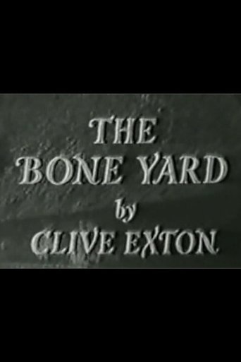 The Bone Yard Poster of The Bone Yard