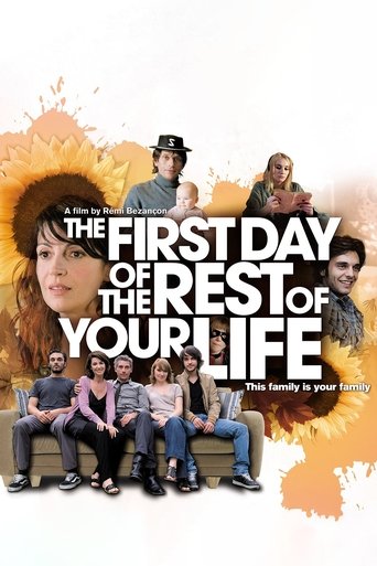 The First Day of the Rest of Your Life Poster of The First Day of the Rest of Your Life