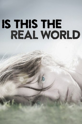 Is This the Real World Poster of Is This the Real World