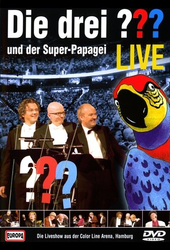 Die drei ??? LIVE - und der Super-Papagei Poster of Die drei ??? LIVE - und der Super-Papagei