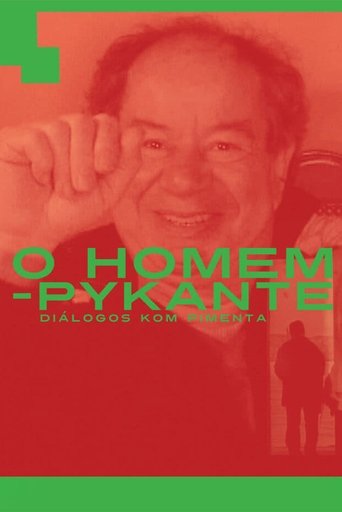 O Homem Pykante - Diálogos com Pimenta Poster of O Homem Pykante - Diálogos com Pimenta