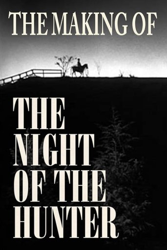 The Making of 'The Night of the Hunter' Poster of The Making of 'The Night of the Hunter'