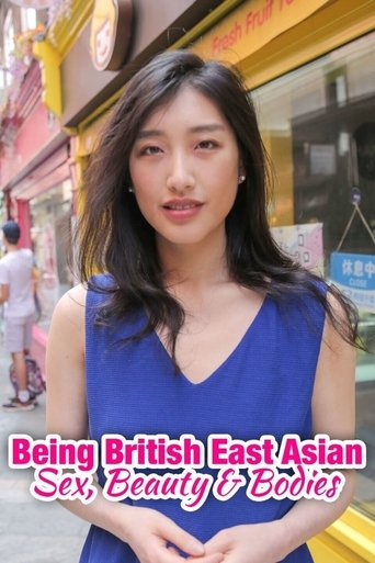 Being British East Asian: Sex, Beauty & Bodies Poster of Being British East Asian: Sex, Beauty & Bodies