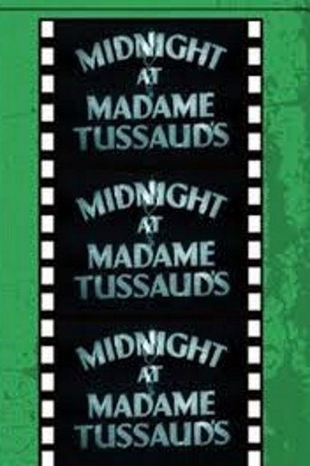 Midnight at Madame Tussaud's Poster of Midnight at Madame Tussaud's