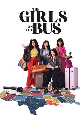 The Girls on the Bus Poster of The Girls on the Bus