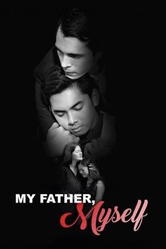 My Father, Myself Poster of My Father, Myself