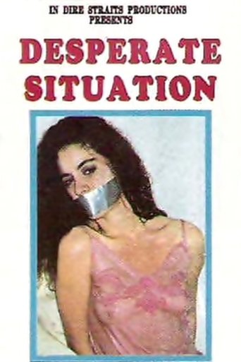 Desperate Situation Poster of Desperate Situation