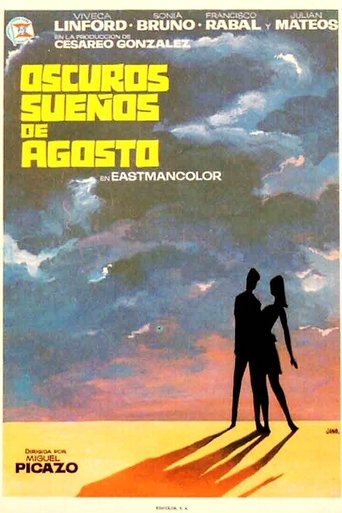 Oscuros sueños de agosto Poster of Oscuros sueños de agosto